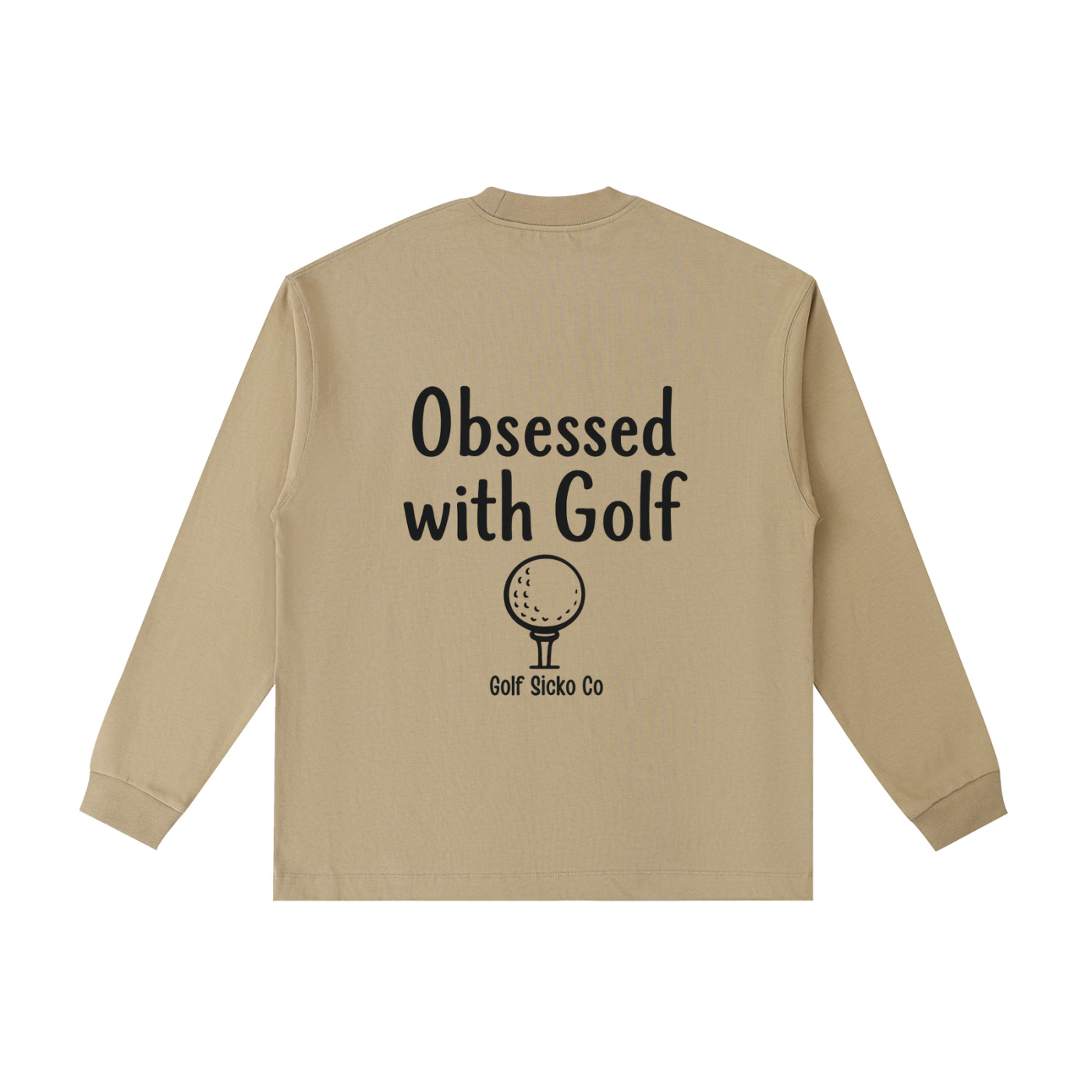 The Obsession Statement — Long Sleeve Tee