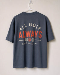 All Golf Always Tee